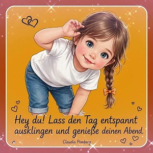Hey du! Lass den Tag entspannt ausklingen und genieße deinen #GuteNacht #Feierabend #Abendgrüße