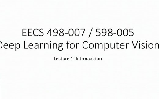 【最新进阶版】2020斯坦福李飞飞CS231n计算机视觉课程【官方字幕】