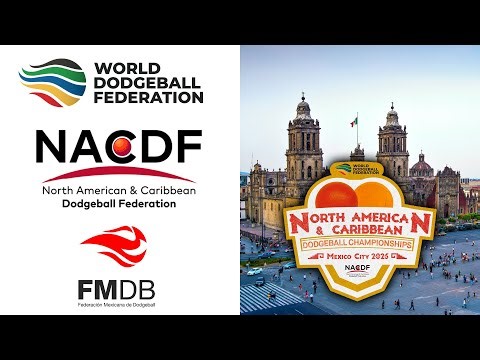 North American and Caribbean Dodgeball Championships / Day 2 [Part 2]