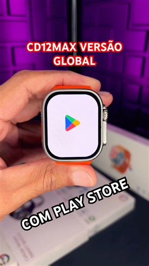 SMARTWATCH CD12MAX ULTRA 5G VERSÃO GLOBAL COM GOOGLE PLAY STORE!