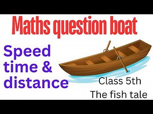 boat word problem, Class-5,maths