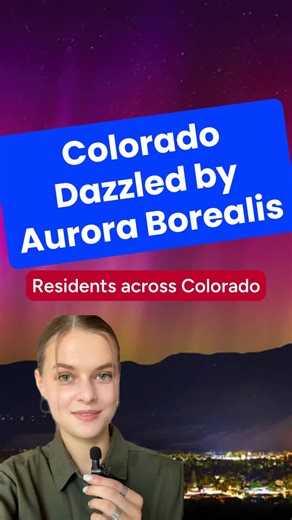 Aurora Borealis Lights Up Colorado Skies