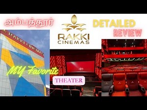 Rakki Cinemas🍿😇 | 4K RGB & Dolby Atmos | Ambattur | Selvam Review ✨2023