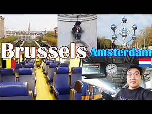 48 Hours in Brussels, Brussels to Amsterdam SNCB Train🚄 🇧🇪 🇳🇱 Europe Travel Vlog + Yooma Urban Lodge