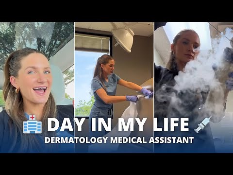 Dermatology Medical Assistant Day In The Life | Job Duties, Responsibilities And More!