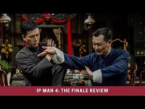 Ip Man 4: The Finale - Movie Review