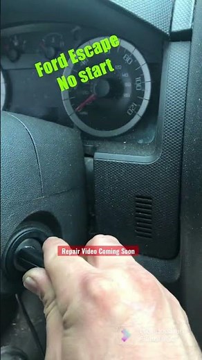 2008-2012 Ford Escape No Crank No Start