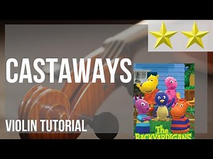 How to play Castaways by The Backyardigans on Violin (Tutorial)