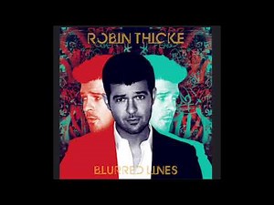 Blurred Lines - Robin Thicke ft. T.I. & Pharrell (Clean Version)
