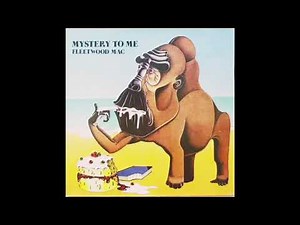 Fleetwood Mac - Mystery to Me 1973 Full Album [Remastered + Bonus Track]