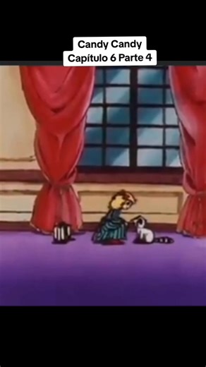 Candy Candy: Capítulo 6 Parte 4 - Amistades y Aventuras