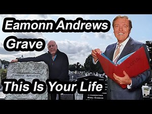 Eamonn Andrews Grave Presenter of This Is Your Life Celebrity Graves