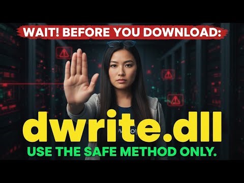Dwrite.dll Corrupt or Missing? Here's the Easy Fix!