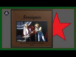 Foreigner Live at Mantra Studios in Chicago 1977