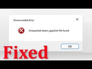 Fix - Steam - Unrecoverable Error - Unexpected Steam_appid.txt file found -NewWorld
