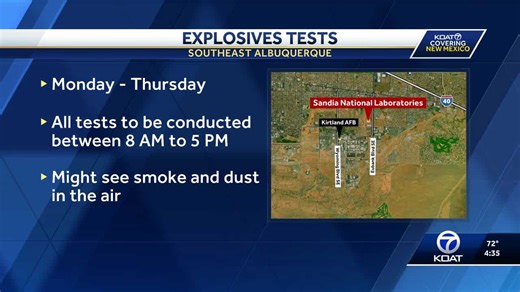 Sandia National Labs explosives tests this week