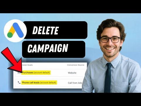 How to delete a campaign on Google Ads (full guide 2026)