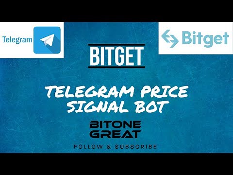 [Bitget Exchange][Python API] How to send bitcoin (BTCUSDT) price signal to Telegram using a bot