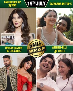 Saiyaara starring young actors Ahaan Panday and Aneet Padda, has surpassed several big-budget Hindi movies featuring leading stars and stood second in the list of 2025’s top Bollywood openers. Social media is abuzz with breakup rumours after singer Jasmin Walia and Indian cricketer Hardik Pandya have unfollowed each other. , Ananya Panday turned nostalgic and posted a heartfelt message for cousin Ahaan Panday, who made his big-screen debut. She uploaded a series of childhood photos with him, exp