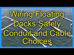 Wiring Floating Docks Safely Conduit and Cable Choices