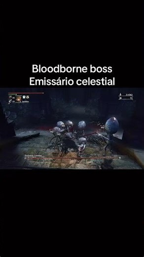 Bloodborne Emissário celestial