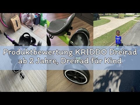 Produktbewertung KRIDDO Dreirad ab 2 Jahre, Dreirad für Kinder von 24 Monate bis 5 Jahre, Kinderdrei