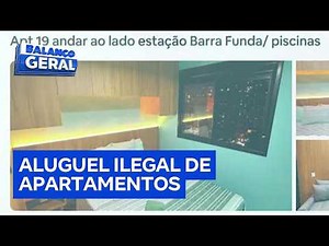 Low-cost apartments are being illegally offered for short-term rental in São Paulo.