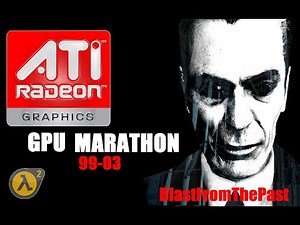 Half Life 2 Gameplay - ATi Graphics Cards from 99 to 2003 - #GPUJune2