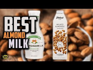 Almond Milk: Best Almond Milk in 2021 | Reviews & Buying Guide