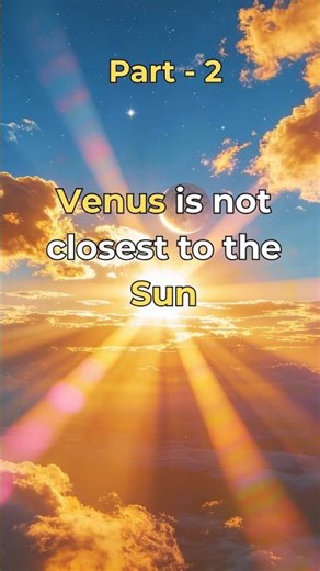 Venus Is Hotter Than Mercury | part -2 | #VenusTemperature #HottestPlanet #SpaceFacts #shorts #viral