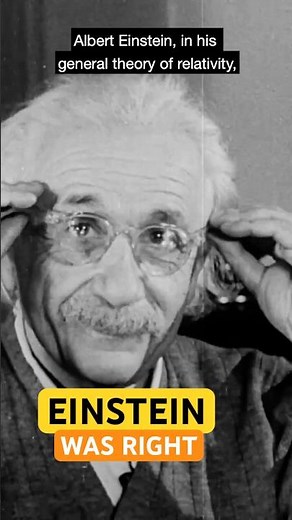 Einstein Predicted This 100 Years Ago! #space #spacefacts #universe