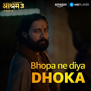 1.1M views · 30K reactions | Baba ka ghamand chur chur ho gaya dekhiye #Aashram on Amazon MX Player for FREE! #Aashram #AashramOnAmazonMXPlayer #AmazonMXPlayer #StreamingNow | MX Player | Facebook