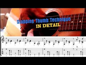 Slapping Thumb Technique in Detail | Fingerstyle Guitar Tutorial