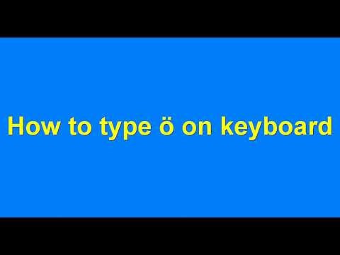 How to type ö on keyboard