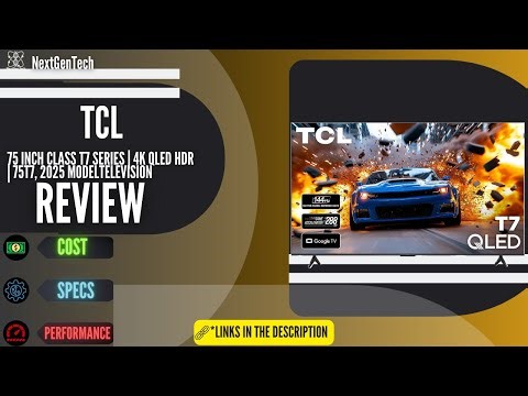 TCL 75″ T7 Series 4K QLED Review | Stunning Picture & Powerful Audio
