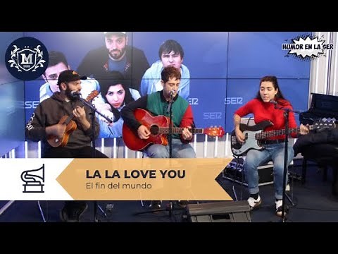 La La Love You - El fin del mundo