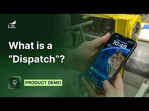 What Is L2L Dispatch?
