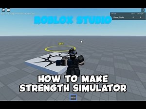 How to Make Strength Simulator! #1- Roblox Studio
