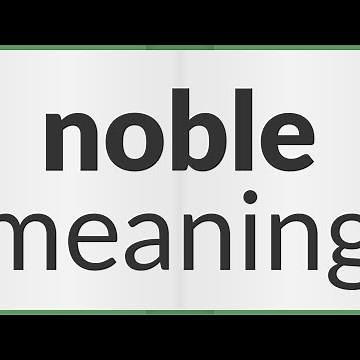 Noble | meaning of Noble