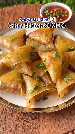 Crispy Chicken Samosa | Perfect Make-And-Freeze Snack For busy Ramadan days ✨🌙 #chickensamosa #food