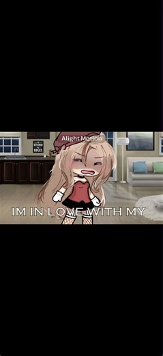 [🫶] But mama I’m In love with my best friend! #gacha #gachatrend #original