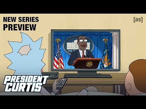 President Curtis | New Series Coming in July | adult swim