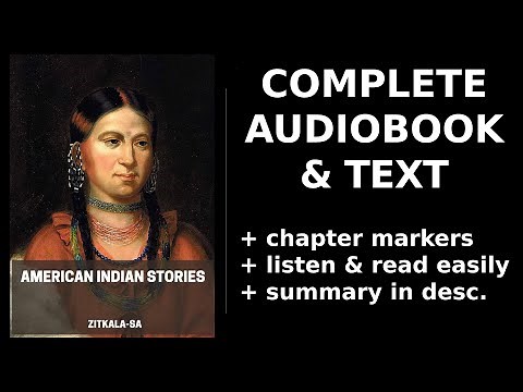 American Indian Stories 📖 By Zitkala-Sa. FULL Audiobook