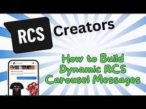 How to Build Dynamic RCS Carousel Messages with API Data and Generative AI Integration