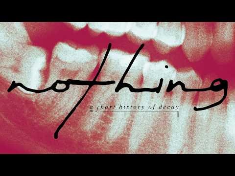 Nothing 'a short history of decay' (Full Album Stream)