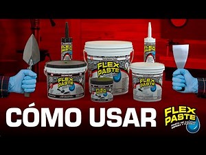 ¿Cómo usar Flex Paste?