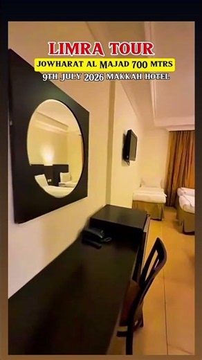 Limra Tour 9th July 2026 #makkah_al_mukaaramah Hotel Jawahrat al Majad #umratravel #davangere