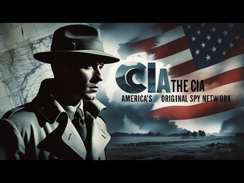 History of CIA America’s renowned World War II intelligence agency, the Office of Strategic Services