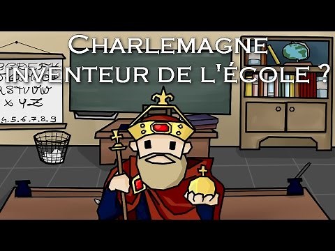 CHARLEMAGNE, INVENTOR OF SCHOOL?