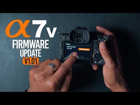 Sony A7 V Users Need This Firmware Update ASAP!